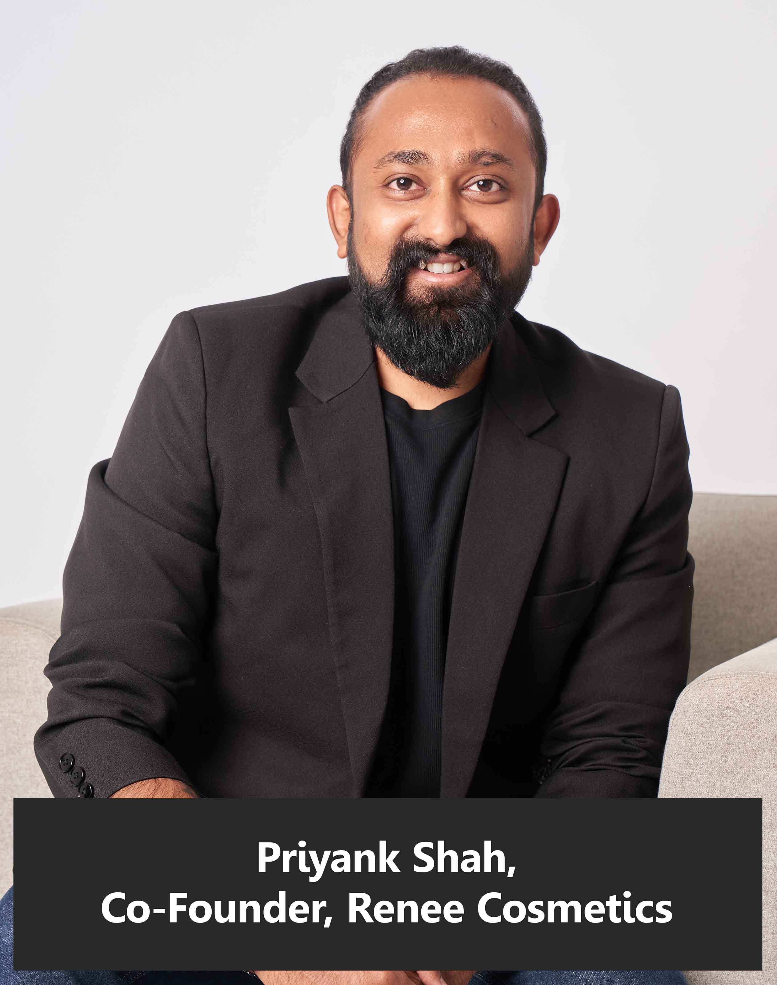 Priyank-Shah,-Co-Founder,-Renee-Cosmetics