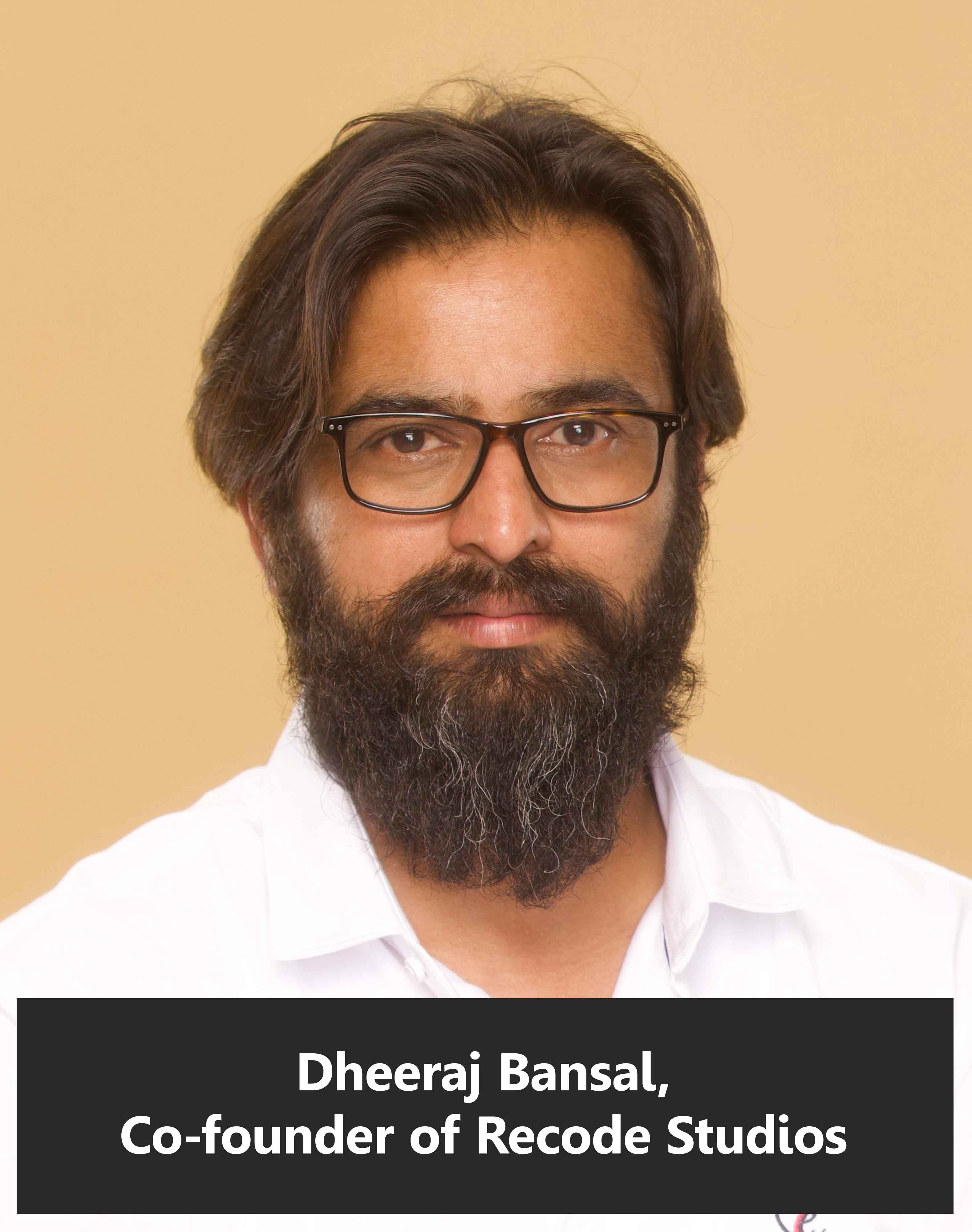 Dheeraj-Bansal,-Co-founder-of-Recode-Studios