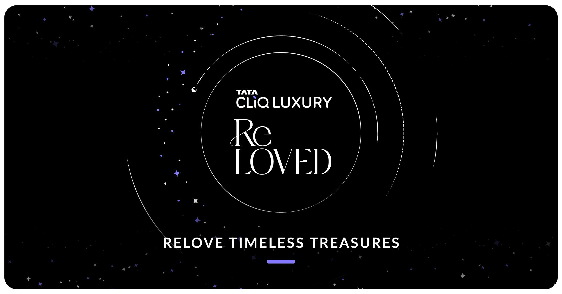 Tata CLiQ Luxury launches the ReLoved Store