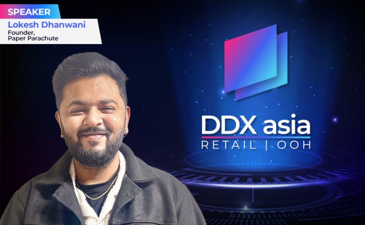 Lokesh Dhanwani, Founder and CEO of Paper Parachute, to address DDX Asia Business Conference 2025